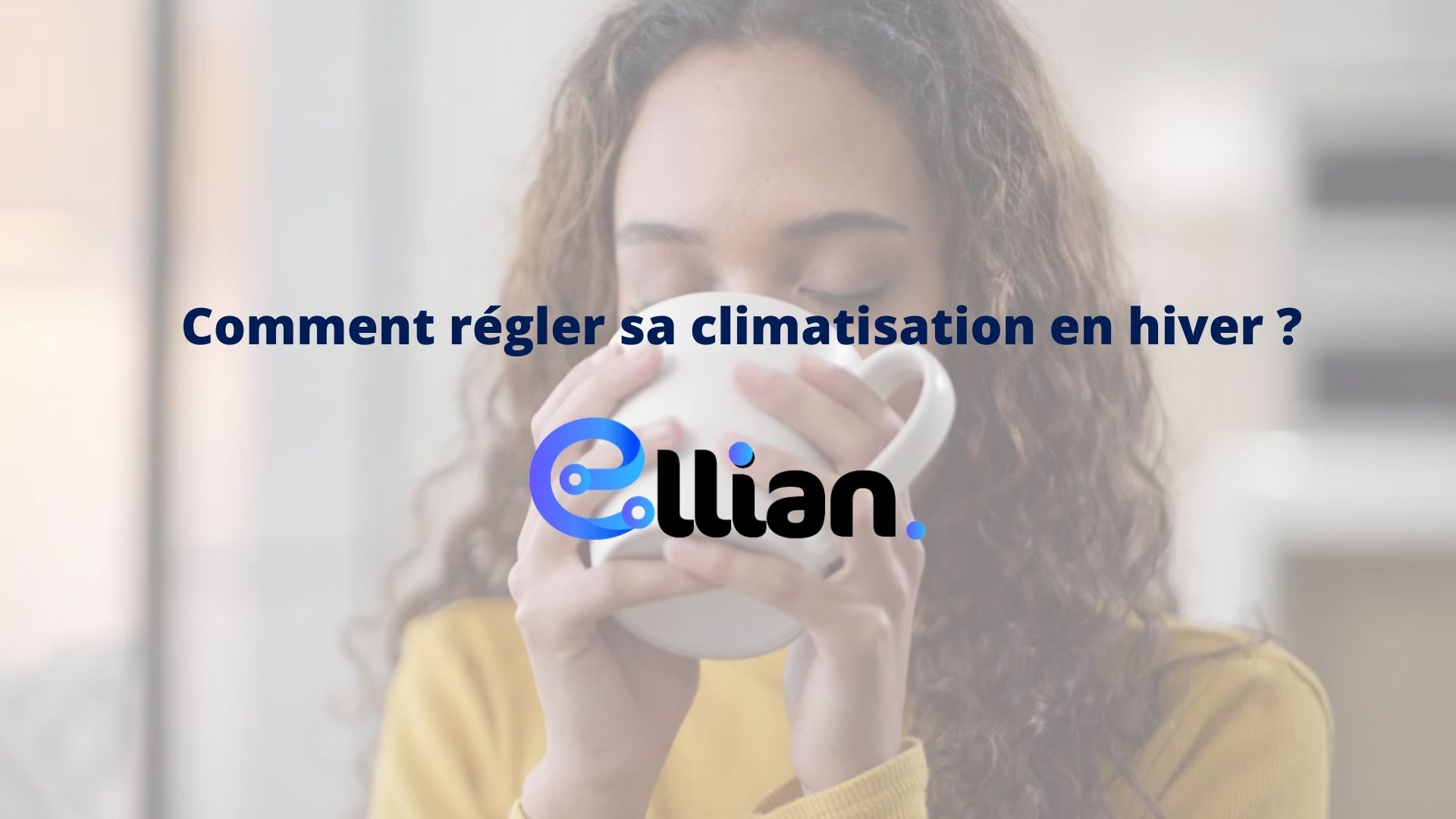 Comment régler sa climatisation en hiver ?